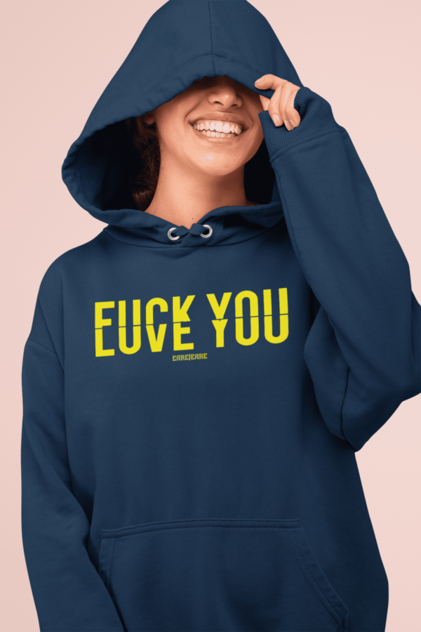 Hoodie F*ck You - Love You I